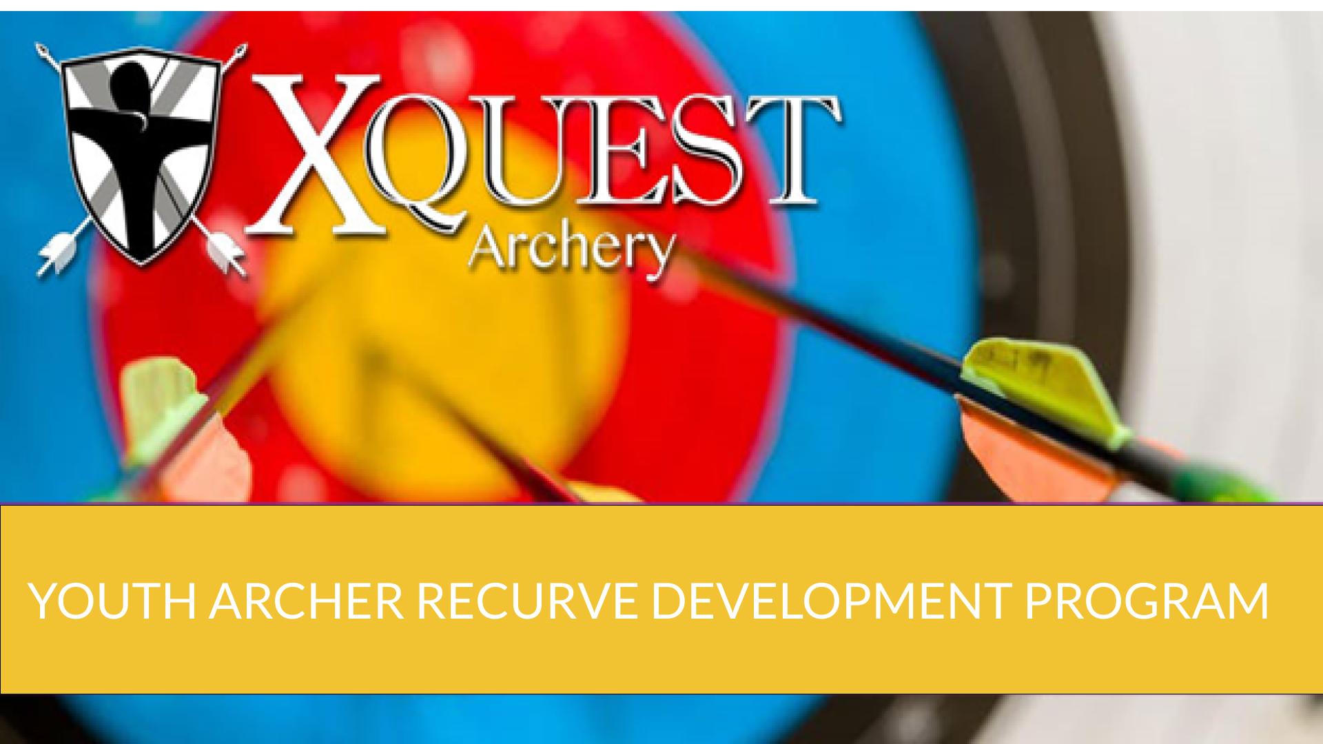 Youth Archer Recurve Devlopment Program